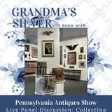 Live from the Pennsylvania Antiques Show: A Discussion on Collecting