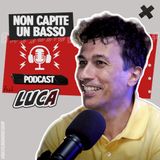 Luca è TORNATO! (a trovarci) | Non Capite Un Basso