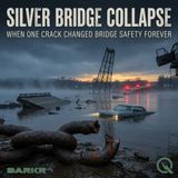 Silver Bridge Collapse - Uncover the untold story with Ava Grey