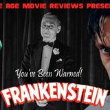 Episode 76  - Halloween Horror Month (2025) Frankenstein (Fire Bad!!)