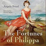The Fortunes of Philippa by Angela Brazil | Full Audiobook | Audiobook Time