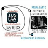 Jazz House – I parte: Speciale Jacob Karlzon - 02 aprile 2017