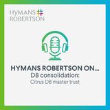DB Consolidation - Citrus DB master trust - Episode 10