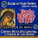 Santo Rosario de hoy LUNES 28 ABRIL 2025 🌹 MISTERIOS GOZOSOS. Rosario a la Virgen María.