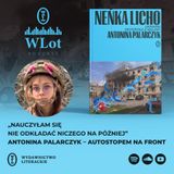 Wlot 79: Autostopem na front – Antonina Palarczyk