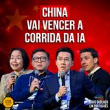 PT-BR - #295 CHINA JÁ VENCEU OS EUA NA CORRIDA DA INTELIGÊNCIA ARTIFICIAL