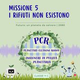 S7 - Ep 05 "Missione 5 I rifiuti non esistono - Emma contro l'impero di Mr. Plastica"