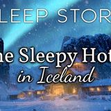 A Snowy Night in the Hotel of Sleep_ A Calming Sleep Story