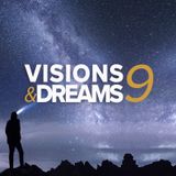Visions & Dreams #9 : Trust not Doubt