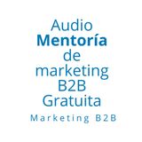 Mentoria GRATIS  b2b ( audioguia )