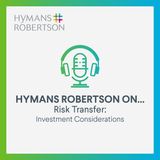 Risk Transfer - Investment Considerations - Episode 16