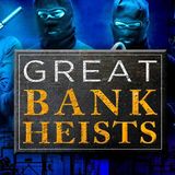 Crime Doesn_t Pay - Great Bank Heists _ HD _