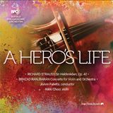 A Hero’s Life Meets The Old And The New With A World Premiere Recording