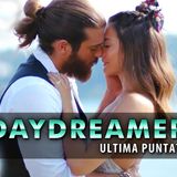 DayDreamer, Ultima Puntata: Amore Incidenti E 3 Gemelli!