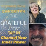 The Grateful Artist Podcast - Tap In- Channel Your Inner Power