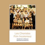 Les Chroristes (Koro) Film İncelemesi