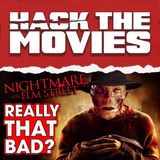 Is The Nightmare on Elm Street Remake Really That Bad - Hack The Movies (#277)
