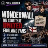 Wonderwall The Song That United England Fans