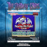 S10:E02 CrossPodcast - Norteñito Games