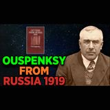 Ouspensky Sees the Rise of the Communist Egregore