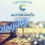 Playing to Strengths