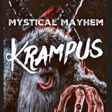 Mystical Mayhem - Krampus