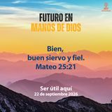 Ser útil aquí ~ Devocional de Jóvenes ~ 22 de septiembre 2026