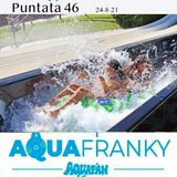 AquaFranky Pt46 da aquafan Riccione