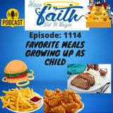 Ep1114: Favorite Meals Growing up