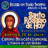SANTO ROSARIO DE HOY, DOMINGO 20 DE JULIO 2025 🌹 MISTERIOS GLORIOSOS.🌹 Rezar en todo tiempo