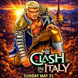 Episode 118 Clash in Italy, SNME with a side of AAA Wrestling