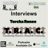 Life After Dusk Live - Torcha Renee of T.R.A.C.