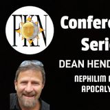 Forbidden Knowledge News Conference Series: Dean Henderson | Nephilim Crown Apocalypse