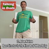 12. Adam Nalven, Race Director of The River Rock 'N Run Relay