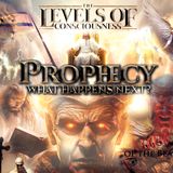 Prophecy: What Happens Next?