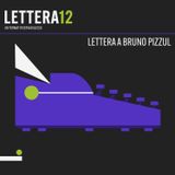 02. Incubi magici - Lettera a Bruno Pizzul