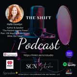 7.1 - The Shift featuring Halle Eavelyn, USA Today Best-selling Author & Keynote Speaker on Wealth Transformation & Passive Income