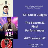 Jake’s AGT Take – KSI Guest Judges The Season 21 Final Performances
