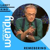 Larry King, TV Personality & Talk Show Host...from my "Best of Series"