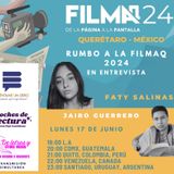 Rumbo a la FILMAQ 2024 Escritores Jairo Guerrero y Faty Salinas