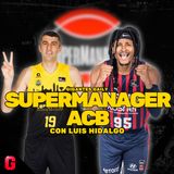 Todo lo que necesitas para ganar en el SuperManager acb