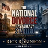 07-10-26 The National Divorce Has Already Started