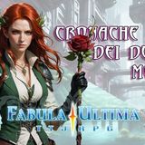 Fabula Ultima - S2E5 - Dogmi
