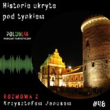 Historie ukryte pod tynkiem | Krzysztof Janus