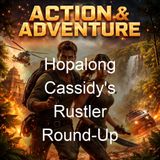 Hopalong Cassidy's Rustler Round-Up - Clarence Edward Mulford
