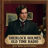 Sherlock Holmes Old Time Radio- The Darlington Substitution Case