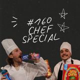 FireCast - CHEF SPECIAL! - #160