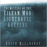 Keith McCloskey on the Mystery of the Eilan Mor Lighthouse Keepers and Dyatlov Pass Updates - April 11, 2015