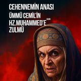 Cehennemin Anası Ümmü Cemil'in Hz.Muhammed'e (asm) Zulmü - Tebbet Suresi Mucizesi | Mehmet Yıldız