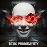 Toxic Productivity: Why Your "Busyness" is Actually a Trauma Response